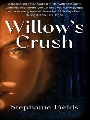 cover image of Willow's Crush